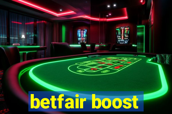 betfair boost